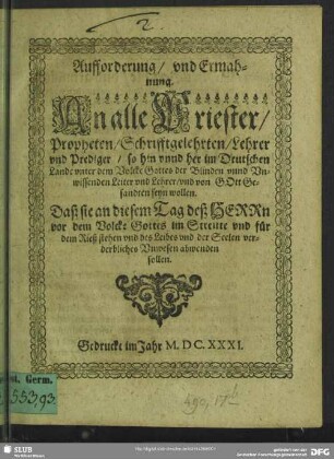 Aufforderung, und Ermahnung An alle Priester, Propheten, Schrifftgelehrten, Lehrer und Prediger ...