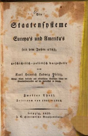 Die Staatensysteme Europa's und Amerika's seit dem Jahre 1783, 2. Zeitraum von 1806 - 1814
