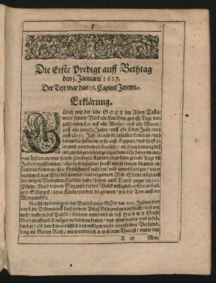 Die Erste Predigt auff Bethtag den 3. Januarii 1617. Der Text war das 26. Capitel Jeremiae.