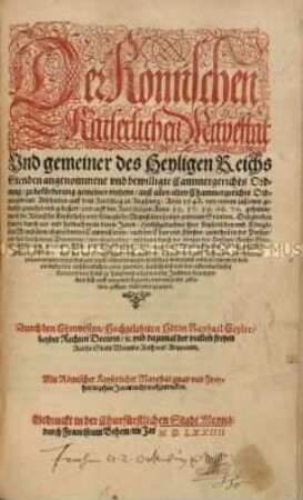 Der Römischen Kaiserlichen Majestät und gemeiner des Heiligen Reichs Stände angenommene und bewilligte Kammergerichtsordnung