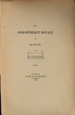 La bibliothèque royale de la Haye