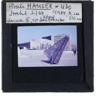 Kassel, Staatstheater,Hauser, Stahlplastik 2/64