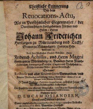 Christliche Erinnerung bey dem Revocations Actu ... des D. Jacob Reihing den 23 November 1621 : gehängter Revocatio