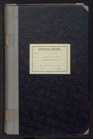 Höhscheid: Stadtverordnetenversammlung 1906-1913