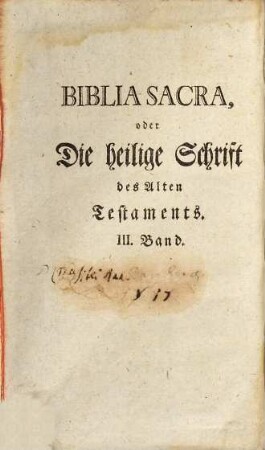 Biblia Sacra, oder Die heilige Schrift des Alten Testaments, 3. Josue, die Richter, und Ruth