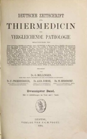 Deutsche Zeitschrift für Thiermedicin und vergleichende Pathologie. 20, 20. 1894