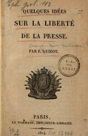 Quelques idées sur la liberté de la presse
