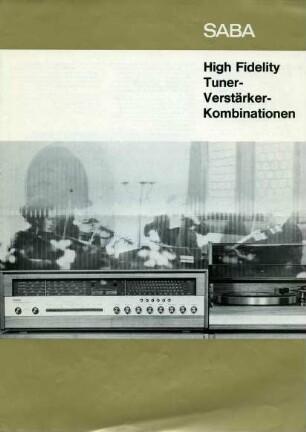 High Fidelity Tuner- Verstärker Kombinationen