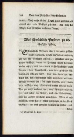 Was schwächliche Personen zu beobachten haben