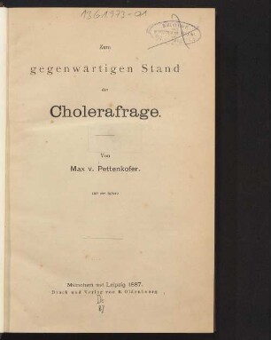 Zum gegenwärtigen Stand der Cholerafrage