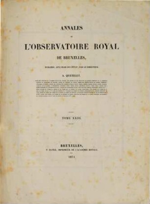 Annales de l'Observatoire Royal de Bruxelles, 23. 1874