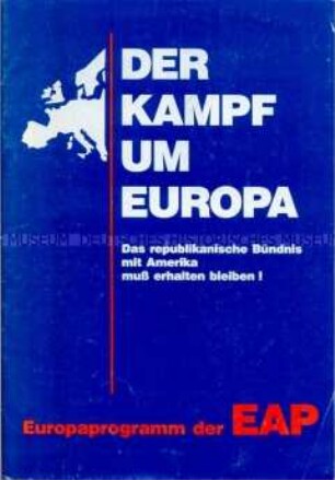 Wahlprogramm der neonazistischen Europäischen Arbeiterpartei (EAP) zur Europa-Wahl 1984 (?)