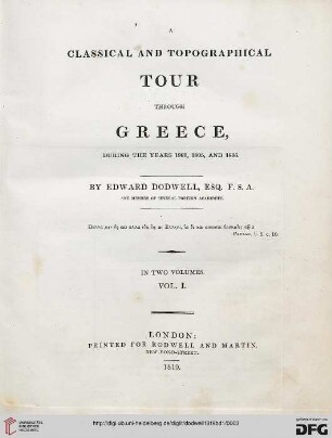 Band 1: A classical and topographical tour through Greece, during the years 1801, 1805, and 1806: in two volumes