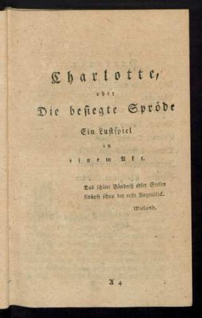 Charlotte, oder Die besiegte Spröde
