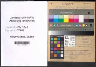 Entnazifizierung Jakob Metzmacher , geb. 15.08.1893 (Kaufmann)