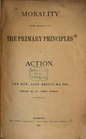 Morality with respect to the primary principles of action