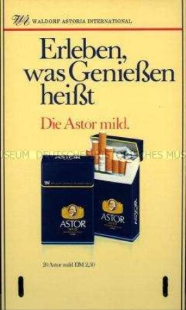 Werbeschild (mit Schlitzen) für "Astor Mild"-Zigaretten, "Erleben, was Genießen heißt"