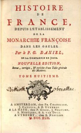 Histoire De France : Depuis L'Etablissement De La Monarchie Françoise Dans Les Gaules. Tome Huitième
