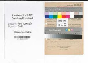 Entnazifizierung Heinz Cloessner, geb. 20.04.1903 (Betriebsleiter)
