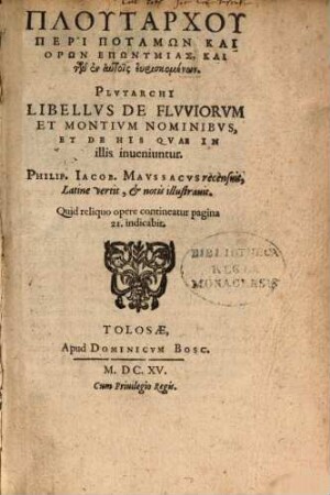 Plutarchi Libellus de fluviorum et montium nominibus et de his, quae in illis inveniuntur