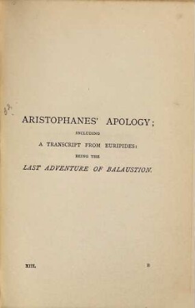 Robert Browning's poetical works, 13. Aristophanes' apology