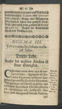 Dogma III. Extra veram Ecclesiam nulla est Salus. Dritte Lehr. Ausser der wahren Kirch ist keine Seeligkeit.