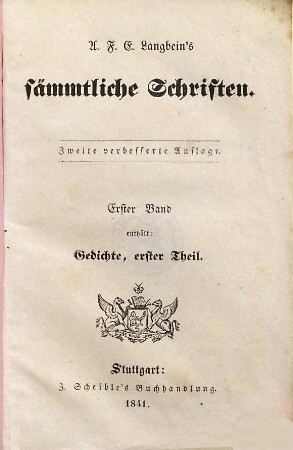 A. F. E. Langbein's sämmtliche Schriften, 1. Gedichte ; 1. Theil