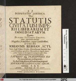 Disputatio Iuridica. De Statutis Civitatum Imperii Liberarum Et Immediatarum