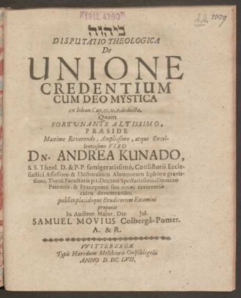 Disputatio Theologica De Unione Credentium Cum Deo Mystica : ex Johan. Cap. 15. v. 5, deducta
