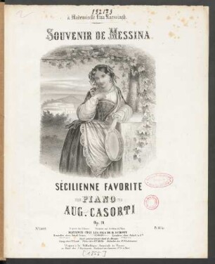 Souvenir de Messina : sécilienne favorite pour piano ; op. 10