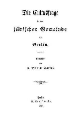 Die Cultusfrage in der jüdischen Gemeinde von Berlin