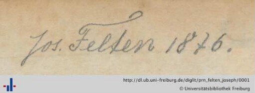 [Provenienz]: Felten, Joseph