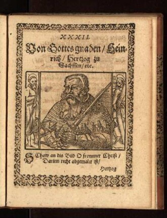 Von Gottes gnaden/ Heinrich/ Hertzog zu Sachssen/ etc.