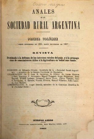Anales de la Sociedad Rural Argentina : revista pastoril y agrícola. 1, 1. 1866/67