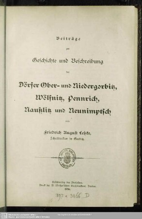 Beiträge zur Geschichte und Beschreibung der Dörfer Ober- und Niedergorbitz, Wölfnitz, Pennrich, Naußlitz und Neunimptsch