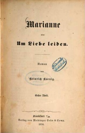 Marianne oder Um Liebe leiden : Roman, 1