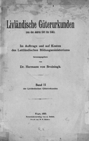 Livländische Güterurkunden, Band 2. (Aus den Jahren 1501 bis 1545)