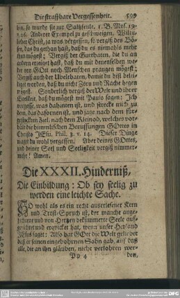 Die XXXII. Hinderniß. Die Einbildung: Ob sey seelig zu werden eine leichte Sache