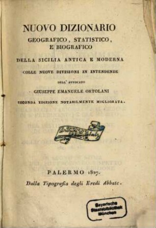 Nuovo dizionario geografico, statistico, e biografico della Sicilia antica e moderna
