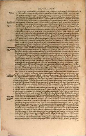 Plvtarchi Chaeronensis, Svmmi Et Philosophi Et Historici Parallela, Id Est, Vitae Illvstrivm Virorvm Graecorvm Et Romanorum : vtilissima historia expositae, atque inter se comparatae ; Accesservnt In Hac Editione, Argvmenta, Singvlis Vitis praeposita, summam earum succincta breuitate complectentia ...