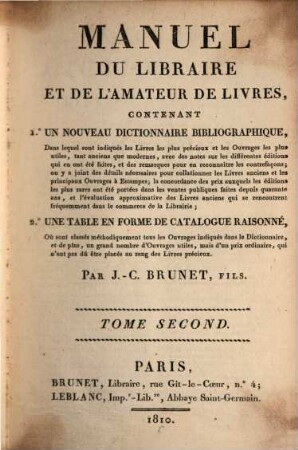 Manuel du libraire et de l'amateur de livres : contenant 1. un nouveau dictionnaire bibliographique ... 2. une table en forme de catalogue raisonné ..., 2. K - Z