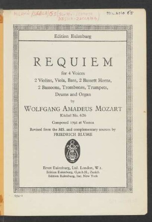 Requiem for 4 voices, 2 violins, viola, bass, 2 bassett horns, 2 bassoons, trombones, trumpets, drums and organ : Köchel No. 626