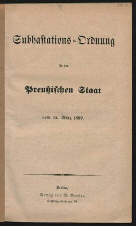 Subhastations-Ordnung für den Preußischen Staat vom 15. März 1869