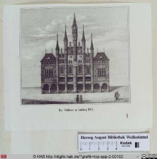 Das Rathaus zu Lüneburg 1605