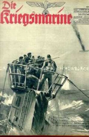 Illustrierte Halbmonatszeitschrift "Die Kriegsmarine" u.a. zur Versenkung des britischen Kreuzers "Hood" 1941