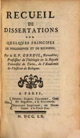 Recueil de dissertations sur quelques principes de philosophie et de religion
