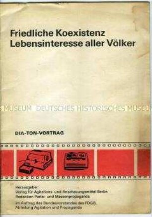 Dia-Ton-Vortrag über "Friedliche Koexistenz", Textheft
