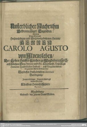 Unsterblicher Nachruhm Heldenmäßiger Tugenden ... entwerffen solte Christian Heinrich Schlitte Th. Stud