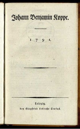 Johann Benjamin Koppe : 1791.