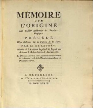 Mémoire sur l'origine des fossiles accidentels des provinces belgiques